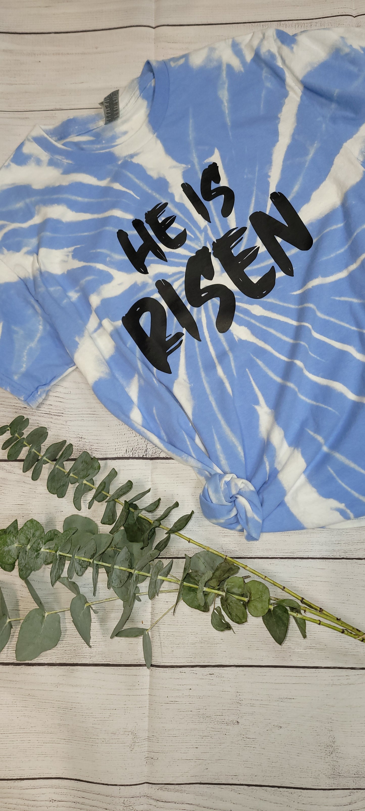 *BLEACHED* He is Risen Print (Custom Order T-Shirt)