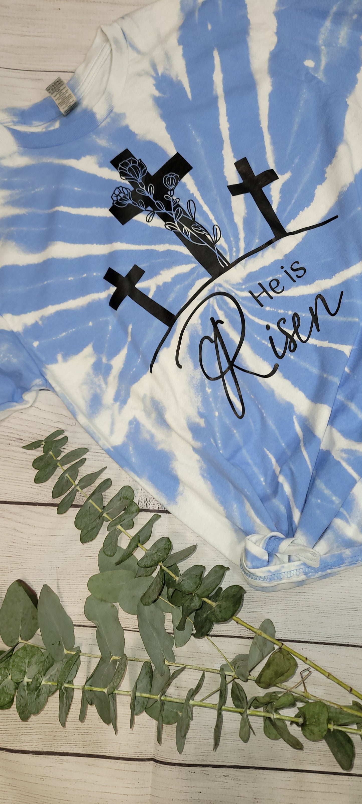 *BLEACHED* He is Risen - With Crosses Print (Custom Order T-Shirt)