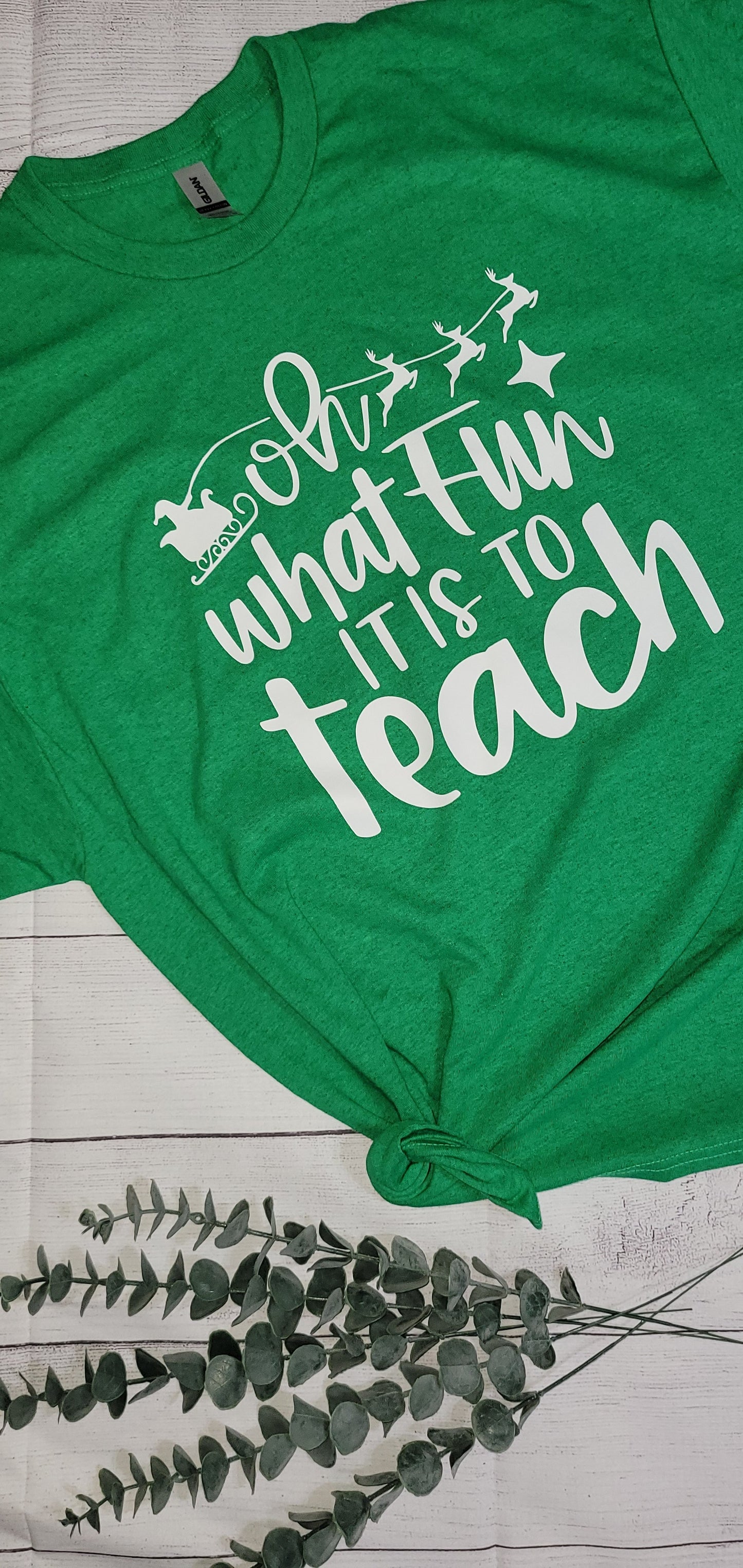 *Solid* Oh What fun it is to Teach (Extra Large) (Ready to Ship)